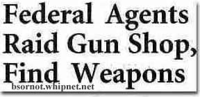 Fed's Find Weapons, FBI Gun Raid, federal agents