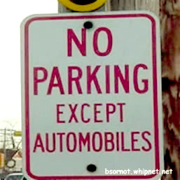 Priceless No Parking, automobiles only