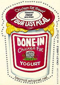 yogurt, danin, donin, crazy labels, chicken fat, low fat, redneck yogurt