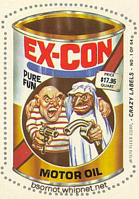 exxon motor oil, excon motor oil, prison job, oil, lubricant, crazy labels, redneck motor oil