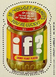 jiff, if peanut butter, peanut plaster, redneck peanut butter, crazy labels